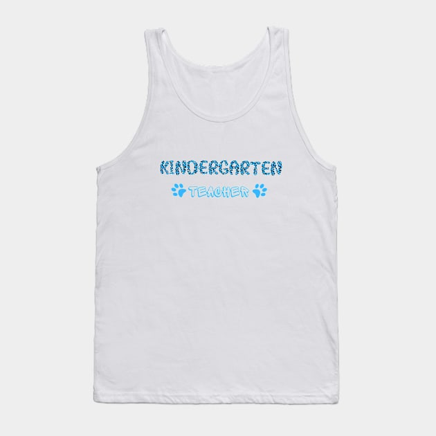 KINDERGARTEN TEACHER Tank Top by Mindy Store